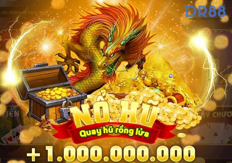 Cách chơi Nổ hũ rồng lửa hiệu quả